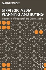Strategic Media Planning and Buying by Basant  Rathore (Paperback Book) Libri di media e comunicazione price