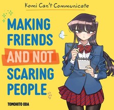 Komi Can't Communicate: Making Friends and Not Scaring People by Tomohito Oda Libri di media e comunicazione price