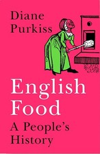 English Food: A Social History of England Told Through the Food on Its Tables Inglese Cibo & Beverage Cultura price
