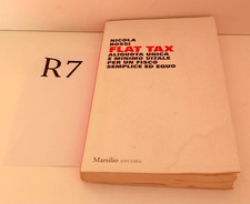 Flat tax Aliquota unica e minimo vitale Nicola Rossi Marsilio ANCORA Tax Diritto price