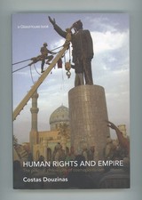 COSTAS DOUZINAS - HUMAN RIGHTS AND EMPIRE - 2007 ROUTLEDGE Human Rights Diritto price