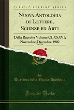 Nuova Antologia di Lettere, Scienze ed Arti, Vol. 186 (Classic Reprint) Political Scienza price
