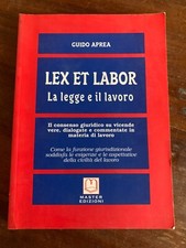 Lex et labor La legge e il lavoro - Guido Aprea - master ed Labor Diritto price