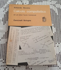 Calcolo computistico per Istituti Tecnici Commerciali Armando Borzino Zanichelli Commercial Diritto price