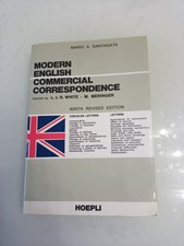 Modern English Commercial Correspondence manuale classico di Mario A. Santagata Commercial Diritto price