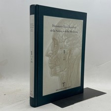 Treccani Dizionario enciclopedico della salute e della medicina. Vol. 1: A-AN Medicina Diritto price