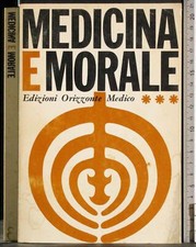 MEDICINA E MORALE VOL 3. AA.VV. ED ORIZZONTE MEDICO. Medicina Diritto price