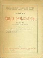 LIBRO QUARTO DELLE OBBLIGAZIONI RISTAMPA DELLA 3 EDIZIONE AA.VV. ZANICHELLI Diritto delle obbligazioni price