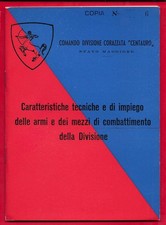 ESERCITO IT. -DIV. CORAZZATA CENTAURO - CARATTERISTICHE TECNICHE E IMPIEGO ARMI IT Diritto price