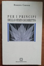 Per i principi dello stato di diritto  Roberto Cortese Edizioni Scientifiche It IT Diritto price