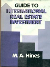 GUIDE TO INTERNATIONAL REAL ESTATE INVESTMENT ECONOMIA M.A. HINES QUORUM BOOKS Real Estate Diritto price