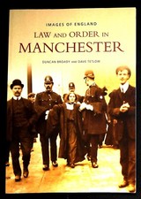 Manchester Law and Order Book NEW Local History Old Photographs Police etc Local Government Diritto price