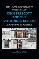 The Local Government Ombudsman-John Prescott and the Pa -  NEW Malcolm Wain 2021 Local Government Diritto price
