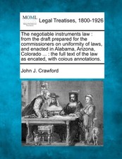 Crawford - negotiable instruments law   from the draft prepared for th - X555z Negotiable Instruments Diritto price