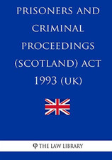 Prisoners and Criminal Proceedings (Scotland) ACT 1993 - Paperback NEW Library, Criminal Procedure Diritto price