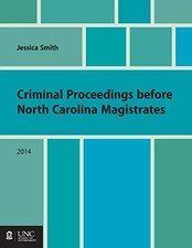 Criminal Proceedings before North Carolina Magistrates.9781560117629 New<| Criminal Procedure Diritto price