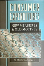 CONSUMER EXPENDITURES LEBERGOTT STANLEY PRINCETON UNIVERSITY PRESS 1996 Consumer Diritto price