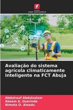 Avaliao do sistema agrcola climaticamente inteligente na FCT Abuja by Abdulrauf FCT Sistemi price