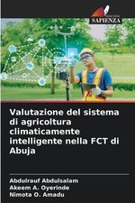 Valutazione del sistema di agricoltura climaticamente intelligente nella FCT di FCT Sistemi price