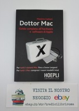 Dottore Mac. Guida completa all' hardware e software di Apple - Carboni - Hoepli Software cultura e storia price