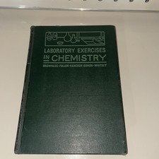 Laboratory Exercises In Chemistry 1932 Brownlee Fuller Hancock Chemistry price