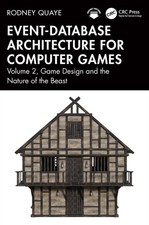 Event-Database Architecture for Computer Games by Rodney Quaye (Paperback Book) Computer Games price