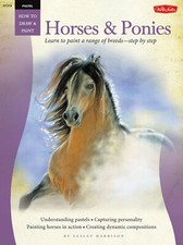 Pastel: Horses & Ponies Learn to paint a range of breeds―step by step Book NEW Pastelverf price
