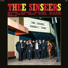 Thee Sinseers - Sinseerly Yours [CD] Thee price