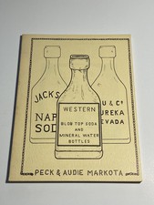 Western Blob Top Soda And Mineral Water Bottles Book, by Peck & Audie Markota Mineral Water en Soda price