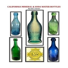 California Mineral and Soda Water Bottles John Burton Paperback A Mineral Water en Soda price