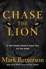 Chase the Lion: If Your Dream Doesn't Scare You, It's Too Sma - Book - Very Good Religious Boeken price