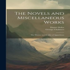 The Novels and Miscellaneous Works The History and Reality of App Miscellaneous Novels price