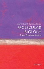 Janice Royds Aysha Divan Molecular Biology (Paperback) Very Short Introductions Biology price