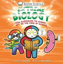 Dan Green Basher Science: Extreme Biology (Paperback) Biology price