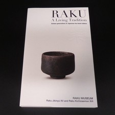 RAKU A Living Tradition Sixteen generations of Japanese tea bowl makers Theezetters price