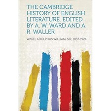 Cambridge History of English Literature. Edited by A. W -  NEW Not Available 201 English Literatuur price