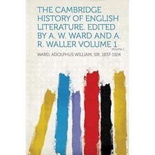 Cambridge History of English Literature. Edited by A. W -  NEW Not Available 201 English Literatuur price