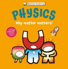 Dan Green Simon Basher Basher Science: Physics (Paperback) Physics price