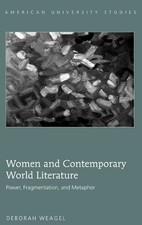 Women and Contemporary World Literature - 9781433104831 Contemporary wereld Literatuur price