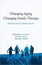 Changing Aging, Changing Family Therapy (Hardback Book) Family Gezondheid Boeken price