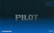 2015 Honda Pilot Owners Manual User Guide Reference Operator Book Fuses Fluids Naslagwerken price
