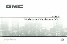 2012 GMC Yukon SUV Yukon XL Owners Manual User Guide Reference Book OEM Naslagwerken price
