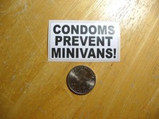 CONDOMS PREVENT MINIVANS STICKER DECAL 1 - 50 BULK PACK FUNNY SEXY BIRTH CONTROL Condoms price