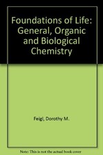 Foundations of Life: General, Organic and Biological Chemistry-D Foundations price