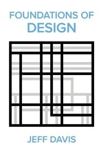 Jeff Davis Foundations of Design (2nd Edition) (Paperback) Foundations price