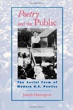 Poetry and the Public: The Social Form of Modern U.S. Poetics. Harrington<| Poetry Boeken price