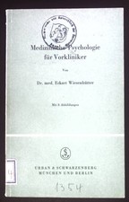 Medizinische Psychologie für Vorkliniker. Wiesenhütter, Eckart: Psychologie Boeken price