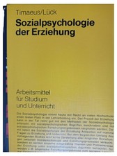 Sozialpsychologie der Erziehung Timaeus/Lück Fachbuch Psychologie Studium Psychologie Boeken price