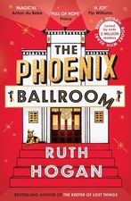 The Phoenix Ballroom: The emotional and uplifting read from the bestselling auth Bestselling Boeken price