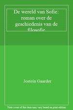 De wereld van Sofie: roman over de geschiedenis van de filosofie By Jostein Gaa Geschiedenis Boeken price